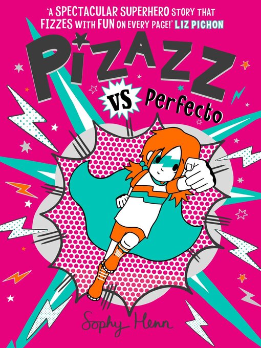 Title details for Pizazz vs Perfecto by Sophy Henn - Wait list